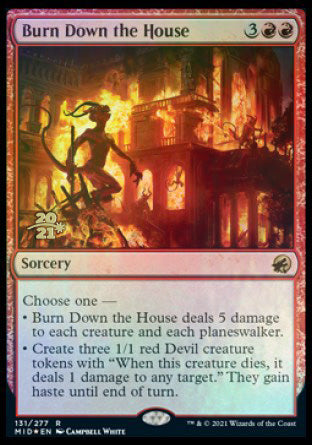 Burn Down the House [Innistrad: Midnight Hunt Prerelease Promos] | Impulse Games and Hobbies