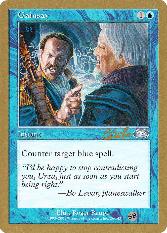 Gainsay (Carlos Romao) (SB) [World Championship Decks 2002] | Impulse Games and Hobbies