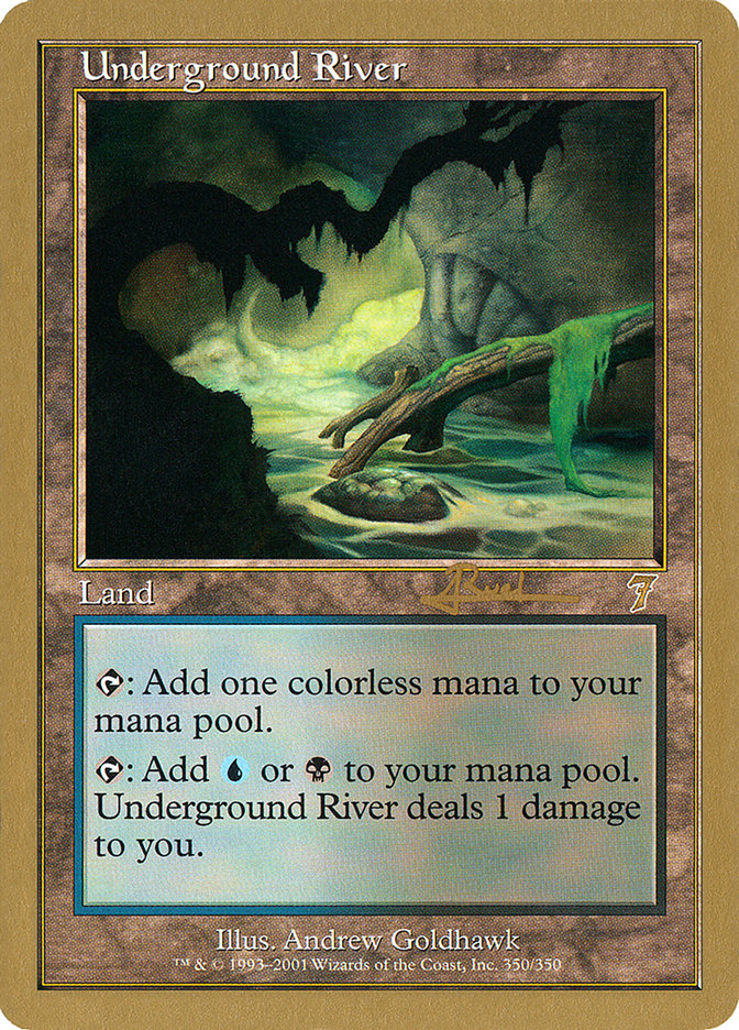 Underground River (Antoine Ruel) [World Championship Decks 2001] | Impulse Games and Hobbies