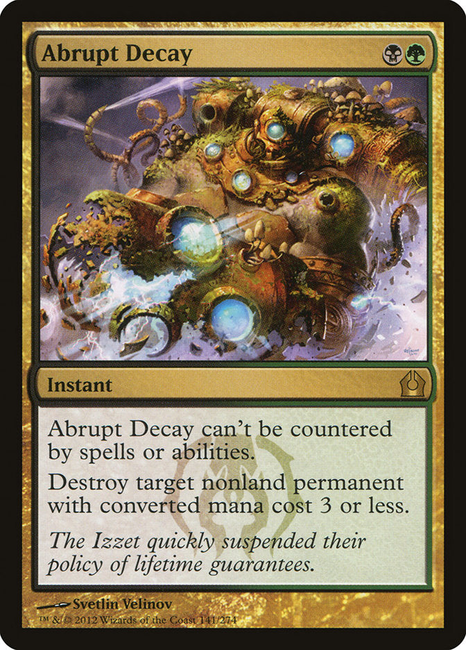 Abrupt Decay [Return to Ravnica] | Impulse Games and Hobbies