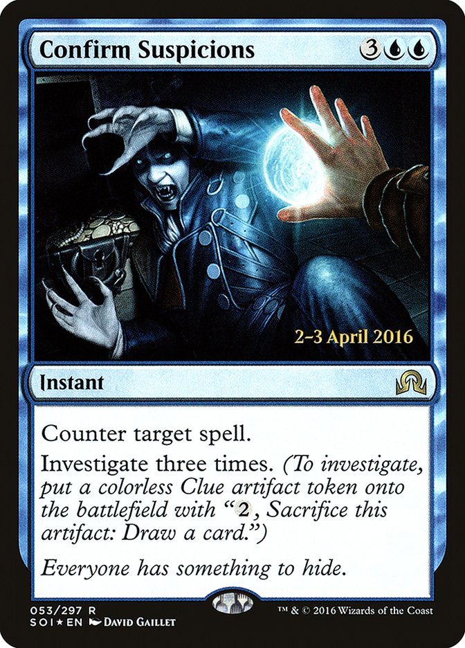 Confirm Suspicions [Shadows over Innistrad Prerelease Promos] | Impulse Games and Hobbies