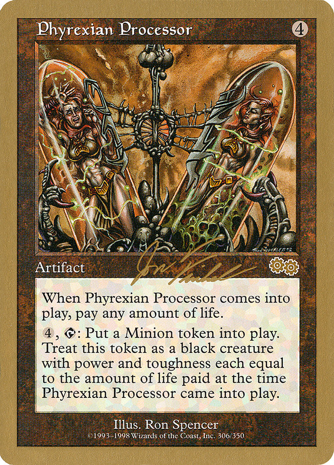 Phyrexian Processor (Jon Finkel) [World Championship Decks 2000] | Impulse Games and Hobbies